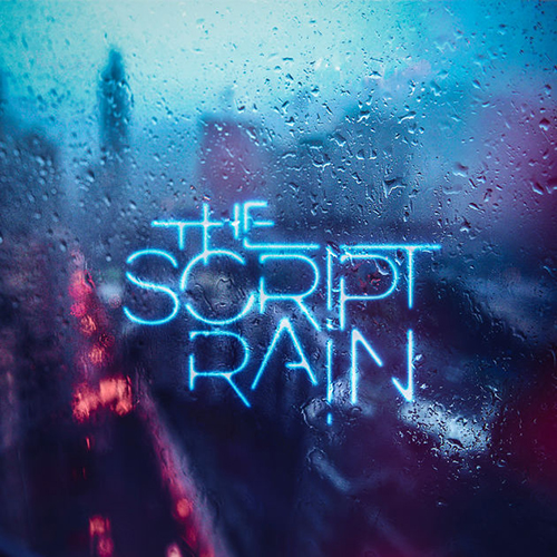 Rain -  - The Script